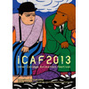 学生アニメーションの祭典ICAF2013　21校からの作品を全国6都市で上映 画像