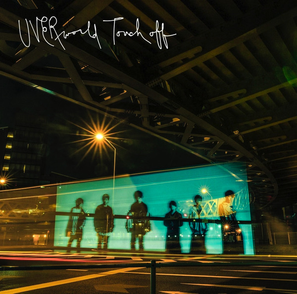 UVERworld「Touch off」