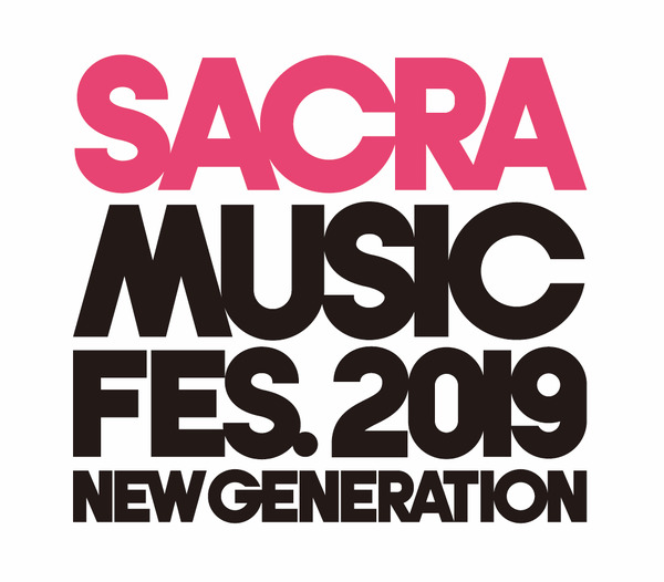 SACRA MUSIC FES. 2019　- NEXT GENERATION - Aniplex Online Fest Edit