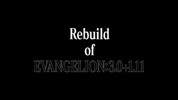 『シン・エヴァンゲリオン劇場版　EVANGELION:3.0+1.11 THRICE UPON A TIME』「Rebuild of EVANGELION:3.0+1.11」　（C）カラー