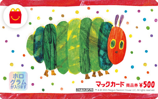 マクドナルド「#はらぺこあおむしまんぷく大作戦」キャンペーンTM & （C） 2025 Penguin Random House LLC. All rights reserved.
