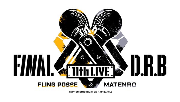 「ヒプノシスマイク-Division Rap Battle- 11th LIVE ≪Final D.R.B≫Fling Posse ＆ 麻天狼」