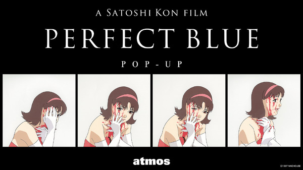 「atmos」 ×映画『PERFECT BLUE』