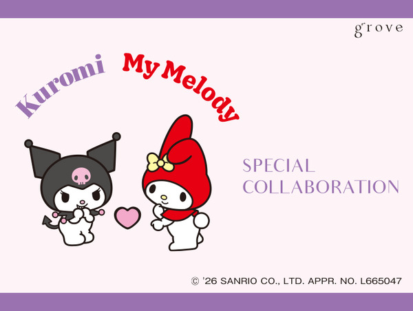 「grove」『マイメロディ』＆『クロミ』スペシャルコラボ