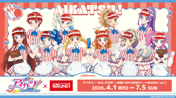 「アイカツ！ 10th STORY ～未来へのSTARWAY～×ROUND1 vol.2」
