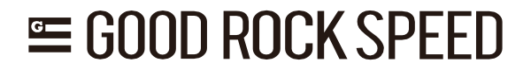 「GOOD ROCK SPEED（グッドロックスピード）」
