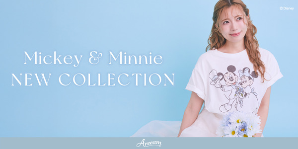 Areeam Disney Collection「Mickey＆Minnie」新作コレクションが登場