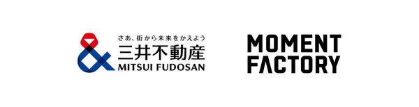 三井不動産×Moment Factory
