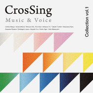 「CrosSing Collection vol.1」