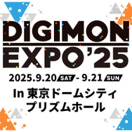 「DIGIMON EXPO´25」最新情報！