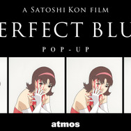 「atmos」 ×映画『PERFECT BLUE』