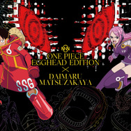 ONE PIECE EGGHEAD EDITION × DAIMARU MATSUZAKAYA ver.2.0