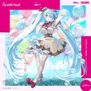 初音ミク「Fly with You!!」