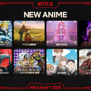 「Next on Netflix 2026」アニメラインナップ