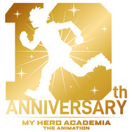 僕のヒーローアカデミア The Animation 10th Anniversary
