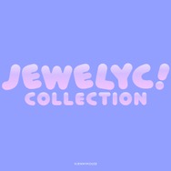 「JEWELYC! COLLECTION」