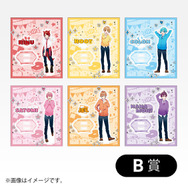 Ｂ賞：アクリルスタンド(大好きになればいいんじゃない？Ver.)/全6種