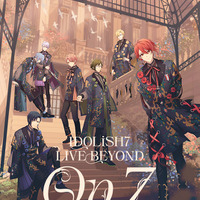 「IDOLiSH7 LIVE BEYOND 