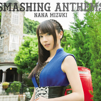 水樹奈々の11thアルバム「SMASHING ANTHEMS」　楽曲情報公開　完全新作含む全15曲