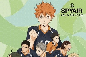 SPYAIRがアニメ『ハイキュー!! セカンドシーズン』で熱い！OP「アイム・ア・ビリーバー」に驚愕のカバーイラストも 画像