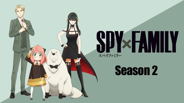SPY×FAMILY Season 2 #29【最新話】 | 新しい未来のテレビ | ABEMA